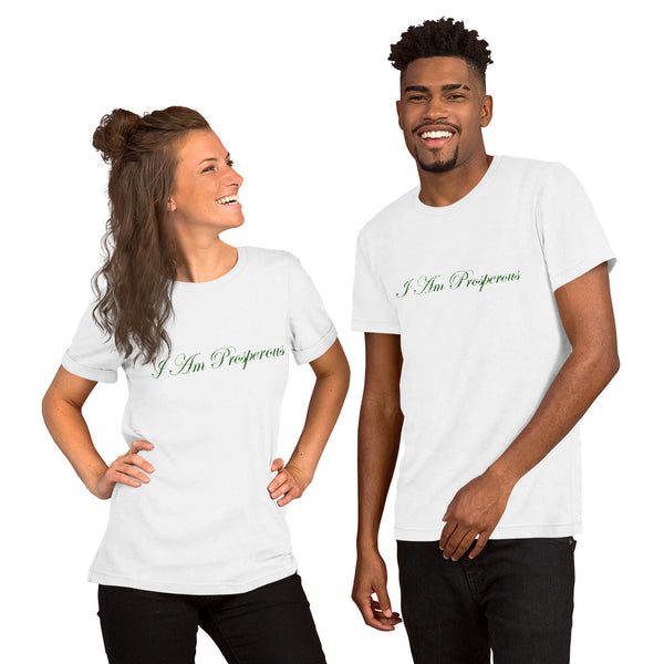 The I Am Prosperous T-Shirt