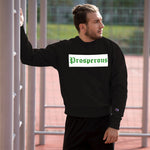 Prosperous Champion Sweatshirt