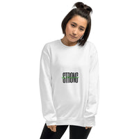 Strong and Prosperous Sweatshirt