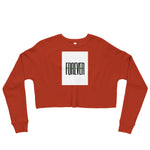 Forever Prosperous Crop Sweatshirt